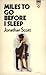 Miles To Go Before I Sleep by Jonathan   Scott