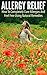 Allergy Relief: How To Comp...