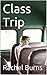 Class Trip