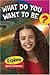 What Do You Want to Be? Exp...