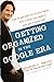 Getting Organized in the Google Era: How to Get Stuff out of Your Head, Find It When You Need It, and Get It Done Right