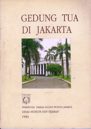 Gedung Tua di Jakarta