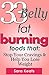 33 Belly Fat Burning Foods That Stop Cravings & Help You Lose Weight (Superfoods Book 1)