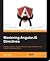 Mastering AngularJS Directives