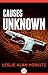 Causes Unknown