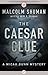 The Caesar Clue (The Micah Dunn Mysteries)