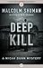 Deep Kill (The Micah Dunn Mysteries)