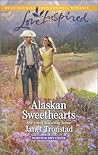 Alaskan Sweethearts by Janet Tronstad