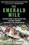 The Emerald Mile:...