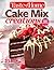 Taste of Home Cake Mix Creations: 234 Cakes, Cookies  other Desserts from a Mix!