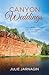 Canyon Weddings (Romancing America)