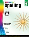 Spectrum Spelling Workbook Grade 2, Ages 7 to 8, 2nd Grade Spelling Workbook, Phonics, Handwriting Practice with Sight Words, Vowels, and Compound Words With English Dictionary - 208 Pages Spectrum Spelling Workbook Grade 2, Ages 7 to 8, 2nd Grade Spelling Workbook, Phonics, Handwriting Practice with Sight Words, Vowels, and Compound Words With English Dictionary - 208 Pages