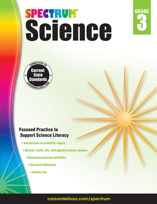 Spectrum Grade 3 Science Workbook, Intro to Scientific Inquiry, Natural, Earth, and Life Sciences With Research Activities, Classroom or Homeschool Curriculum (Paperback)