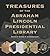 Treasures of the Abraham Lincoln Presidential Library
