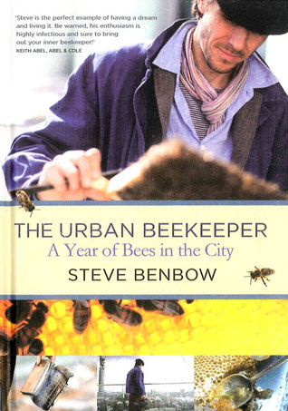 The Urban Beekeeper: A Year of Bees in the City (Hardcover)