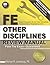PPI FE Other Disciplines Review Manual – A Comprehensive Review Guide to Pass the NCEES FE Exam