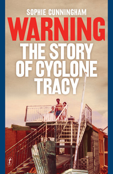 Warning, The Story of Cyclone Tracy