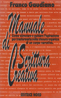 Manuale di scrittura creativa (Paperback)