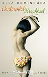 Continental Breakfast (Continental Affair, #1) Continental Breakfast (Continental Affair, #1)