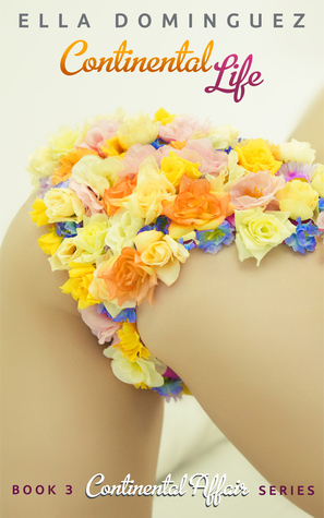Continental Life (Continental Affair, #3)