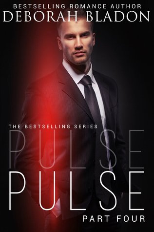 Pulse - Part Four (Pulse, #4)
