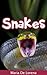 Snakes: Children Pictures Book & Fun Facts About Snakes
