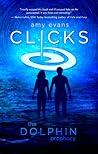 Clicks (The Dolphin Prophecy #1)
