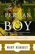 The Persian Boy (Alexander the Great, #2)
