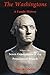 The Washingtons. Volume 1: Seven Generations of the Presidential Branch (The Washingtons: A Family History)