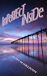 Imperfect Inside