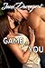 Game for You (Game For Love)