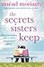 The Secrets Sisters Keep