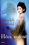 Hócsászárnő by Laura Joh Rowland