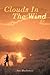 Clouds In The Wind