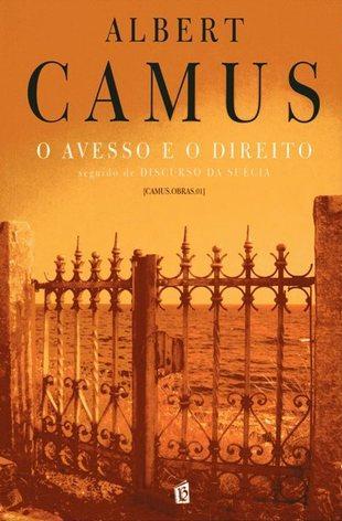 O Avesso e o Direito seguido de Discurso da Suécia