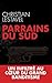 Parrains du sud