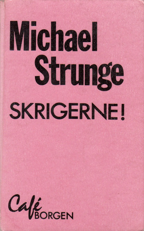 Skrigerne! (Paperback)