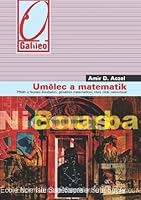 Umělec a matematik: Příběh o Nicolasi Bourbakim, geniálním matematikovi, který nikdy neexistoval