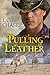 Pulling Leather (Pickup Men...
