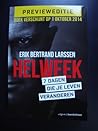 Helweek by Erik Bertrand Larssen