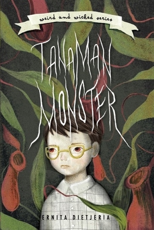Tanaman Monster Weird And Wicked Series 1 By Ernita Dietjeria