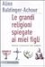 Le grandi religioni spiegate ai miei figli. Ebraismo, Cristianesimo, Islam