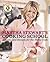 Martha Stewart's Cooking School: Lessons and Recipes for the Home Cook: A Cookbook