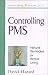 Controlling PMS (Healthy Body, Healthy Soul Series)