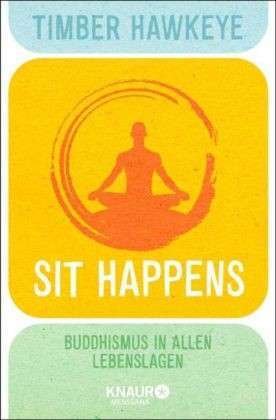 Buddhist Boot Camp By Timber Hawkeye
