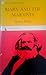 Marx and the Marxists: The Ambiguous Legacy
