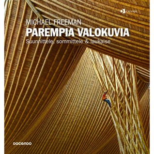 Parempia valokuvia: Suunnittele, sommittele & laukaise (Paperback)