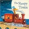 The Sleepy Train by Mark  Marshall