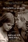 The Safety of Secrets