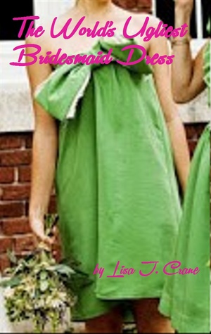 The World's Ugliest Bridesmaid Dress